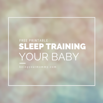 Sleep Training Your Baby: Free Printable